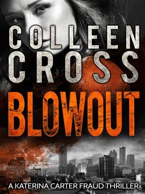 cover image of Blowout--A Katerina Carter Fraud Legal Thriller
